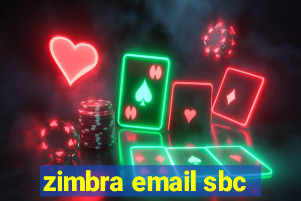 zimbra email sbc